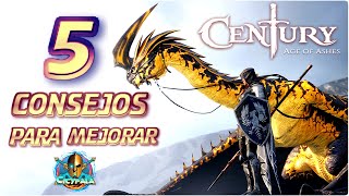 CENTURY AGE OF ASHES GUIA PARA PRINCIPIANTES  5 CONSEJOS PARA MEJORAR [upl. by Grimes535]