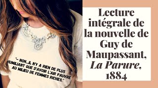 Lecture audio de La Parure de Guy de Maupassant 1884 [upl. by Verna]