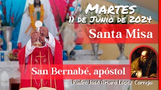 ✅ MISA DE HOY martes 11 de Junio 2024  Padre Arturo Cornejo [upl. by Rudman]