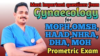 Most important questions from Gynaecology for MOPH OMSB HAAD NHRA DHA MOH Prometric Exam [upl. by Udenihc]