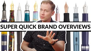 Fountain Pen Brands  Explained [upl. by Silra]