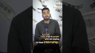 Don’t Pay for internships shorts viralshorts [upl. by Eisned]