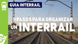 CÓMO ORGANIZAR UN INTERRAIL EN 9 PASOS  Guía Interrail  vdeviajarcom [upl. by Neville]