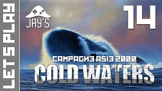 FR Cold Waters  Campagne Asie 2000  Épisode 14 [upl. by Schechinger]