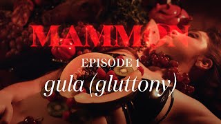 MAMMON EP2 LUXURIA Lust [upl. by Dat786]