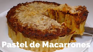 Pastel de Macarrones  RECETA CASERA  Rica y Fácil  Josean MG [upl. by Okimuk]