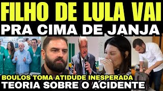 treta ENTRE JANJA E FILHO DE LULA APÓS ACIDENTE E O DESESPERO FAZ BOULOS TOMAR ATITUDE DRÁSTICA [upl. by Undine296]