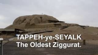 OLDEST ZIGGURAT  TappehyeSeyalk Iran [upl. by Niak]