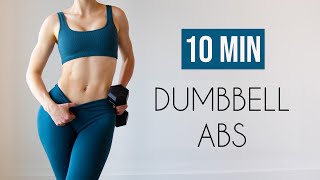 10 MIN WEIGHTED TOTAL CORE  Dumbbell Abs [upl. by Aracal]