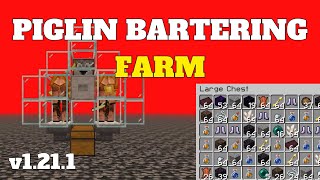 Minecraft Piglin Bartering Trading Farm in Minecraft 1211 [upl. by Normac]