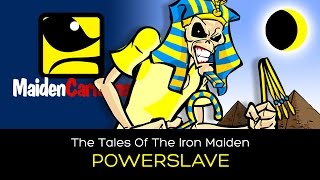 The Tales Of The Iron Maiden  POWERSLAVE [upl. by Strickman]