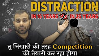 Distraction अब नहीं 😡 Manish Sir Motivation  PhysicsWallah Motivation  How To Avoid Distractions [upl. by Arrekahs]