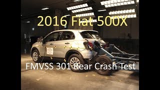 20162019 Fiat 500X FMVSS 301 Rear Crash Test 50 Mph [upl. by Stanwin]