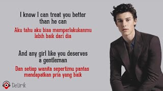 Treat You Better  Shawn Mendes Lirik Lagu Terjemahan [upl. by Colver11]