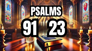 Psalm 91 amp Psalm 23  The Most Powerful Prayers  Explained Verse by Verse [upl. by Ethelstan769]