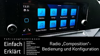 Golf 8 Caddy T7 Multivan Radio Composition Aufbau und Grundfunktionen Individualisierbarkeit VW [upl. by Holladay]