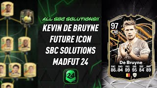 KEVIN DE BRUYNE  ALL 19 SBCS  Easiest Way Possible  MadFUT 24 [upl. by Lerej]