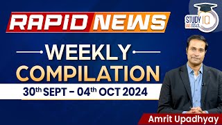 News9 Rapid News Weekly Compilation l Current Affair l 30 Sep04 OCT lAmrit Sir l StudyIQ IAS Hindi [upl. by Wilmar381]