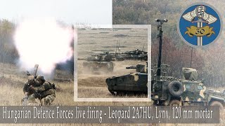 Hungarian Defence Forces live firing  Leopard 2A7HU Lynx 120 mm mortar tank panzer army [upl. by Timoteo]