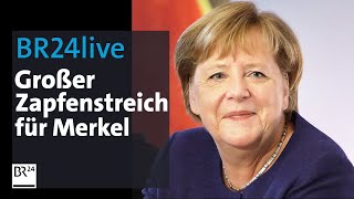 BR24live Großer Zapfenstreich für Angela Merkel – mit Gott und Rosen ohne Farbfilm  BR24 [upl. by Nnazus]