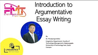 Introduction to Argumentative Essay Writing by DrPisutpong Endoo [upl. by Elohcan]