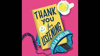 Thank You For Listening by Julia Whelan Audiobook Excerpt [upl. by Blake933]