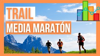 🗒Plan Entrenamiento para una MEDIA MARATON de TRAILRUNNING🏔🏃 [upl. by Claretta]