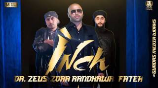 INCH  FULL SONG AUDIO  ZORA RANDHAWA  FATEH  DRZEUS  NEW PUNJABI SONGS 2016 [upl. by Enoed]