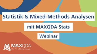 Webinar Statistik und MixedMethodAnalysen mit MAXQDA Stats [upl. by Allemap748]