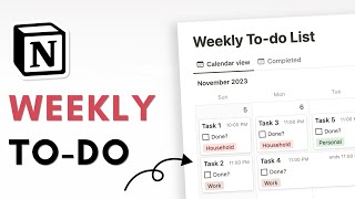 How to Build a Weekly ToDo List in Notion  Beginner Tutorial  Free Template [upl. by Harvey376]