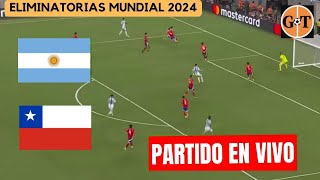 ARGENTINA VS CHILE EN VIVO 🛑 ELIMINATORIAS 2024 🎤EDGARDO GONZALEZ 🌎GRANEGA [upl. by Ahtimat233]