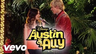 You Can Come To Me from Austin amp Ally  Ross Lynch Laura Marano [upl. by Fiedler]