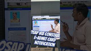 OSAP IRB constable eAdmit Card Short Notice osap constable priyambadatutorials [upl. by Lalla]