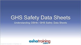 Free OSHA Training Tutorial  Understanding GHS Safety Data Sheets SDSs [upl. by Nylaehs]