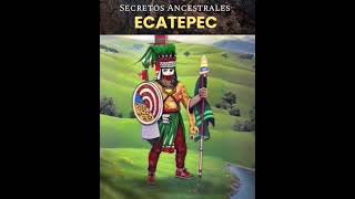 Los secretos ancestrales de Ecatepec [upl. by Miguel]