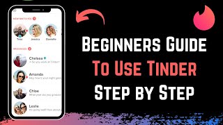 How to Use Tinder Quick Tutorial  Complete Beginners Guide [upl. by Schramke470]