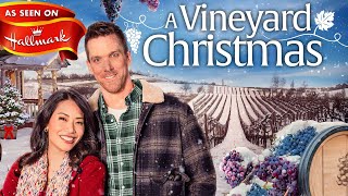 A Vineyard Christmas FULL MOVIE  Holiday Romance Movies  Empress Movies [upl. by Loise]