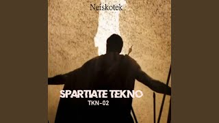 SPARTIATE TEKNO [upl. by Iggam]