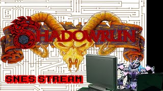 Shadowrun SNES stream [upl. by Brody]