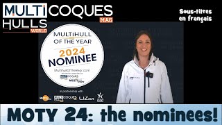 MULTIHULL OF THE YEAR  MOTY 2024  The Nominees [upl. by Marentic]