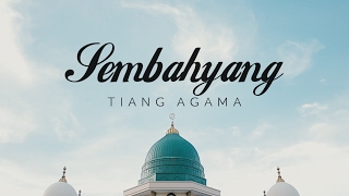 SEMBAHYANG TIANG AGAMA [upl. by Yonita607]