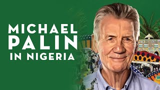 🎥✨ Michael Palin in Nigeria arrives on DVD and Digital [upl. by Aener642]