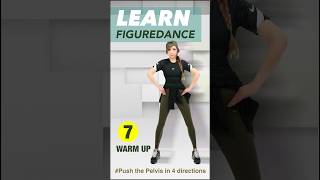 LEARN FIGUREDANCE Warm up7Push the Pelvis in 4 Directions shorts jungdayeon 郑多燕 鄭多燕チョンダヨン [upl. by Elleral856]