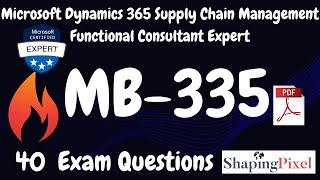 Microsoft Certified MB335 Exam Question and Answers  Pass MS335 Exam [upl. by Etnwahs]