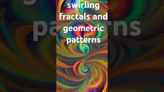 swirling fractals and geometric patternsshorts subscribenow [upl. by Mayberry237]