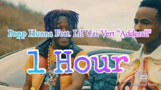 Popp Hunna Feat Lil Uzi Vert quotAdderallquot Corvette Corvette Remix 1 Hour Music Video [upl. by Modnar]