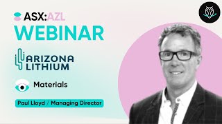 Arizona Lithium Ltd ASXAZL  Webinar with Paul Lloyd  301123 [upl. by Kally]