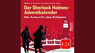 Kapitel 9  Teil 1  Der Sherlock HolmesAdventkalender Die Ankunft des Erlösers [upl. by Atteuqram]