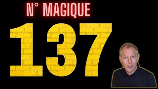 137 un nombre MAGIQUE [upl. by Enneles]