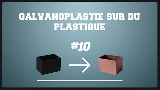 10 GALVANOPLASTIE SUR DU PLASTIQUE   LEPETITCHIMISTEBE  FR [upl. by Oaoj]